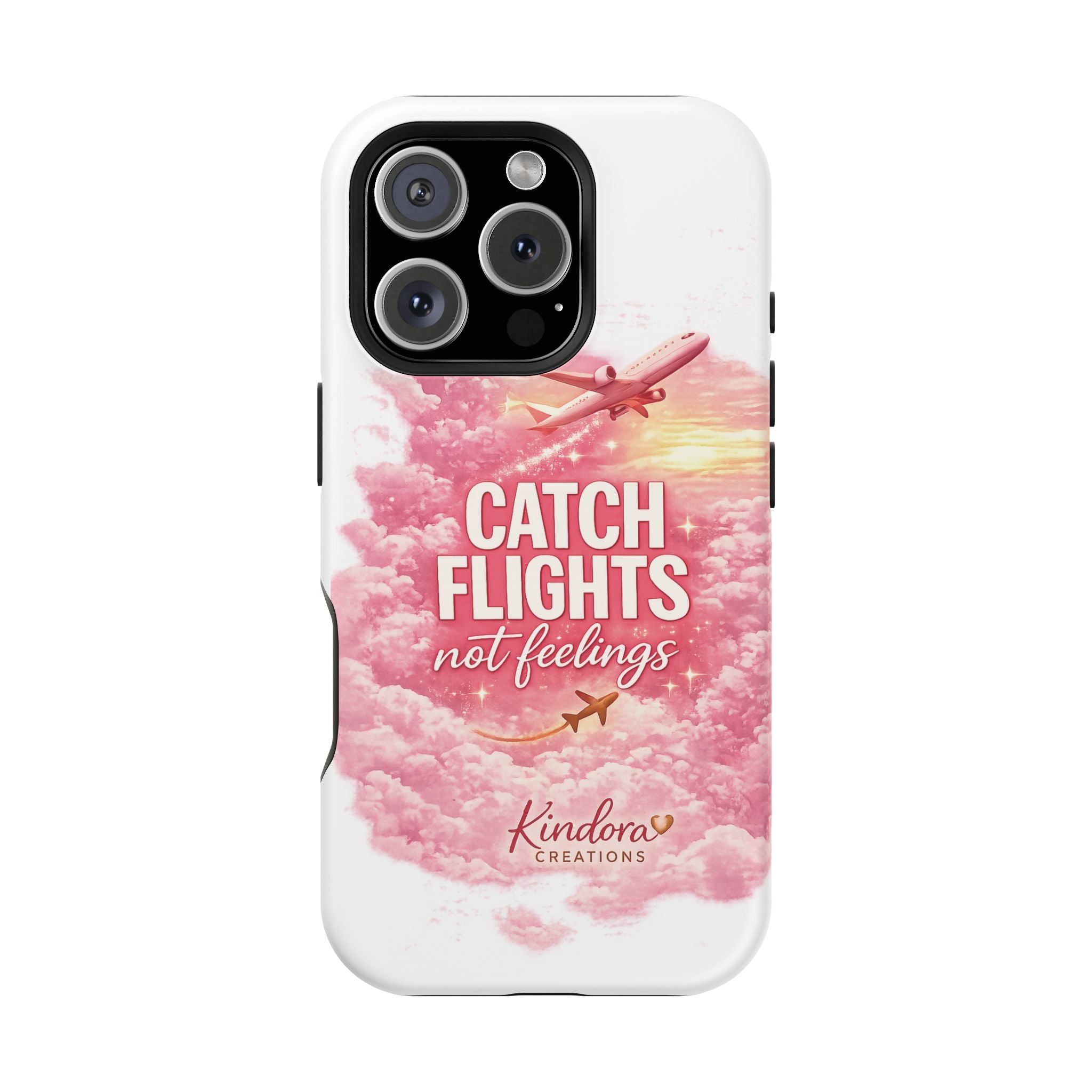 iPhone Case — "Catch Flights Not Feelings" Magnetic Impact-Resistant Travel Phone Case