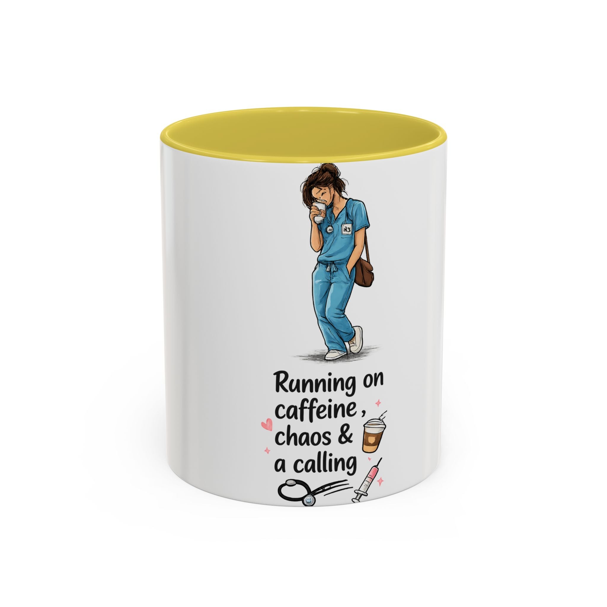 Nurse Mug — "Running on Caffeine, Chaos & a Calling" Color Accent Coffee Cup (11oz/15oz)