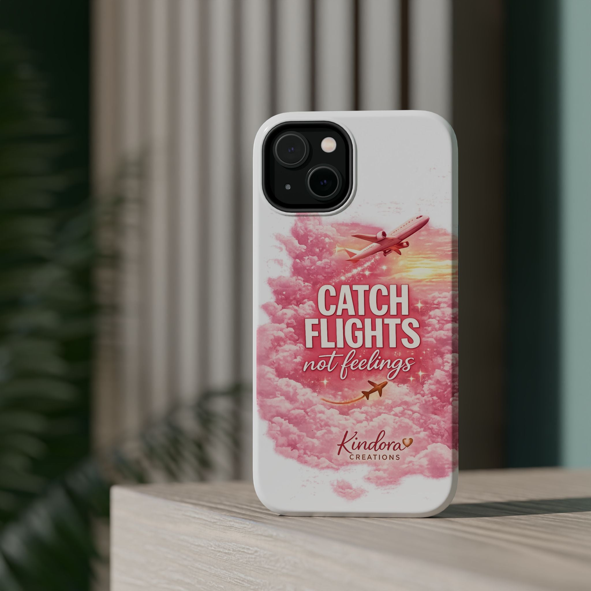 iPhone Case — "Catch Flights Not Feelings" Magnetic Impact-Resistant Travel Phone Case