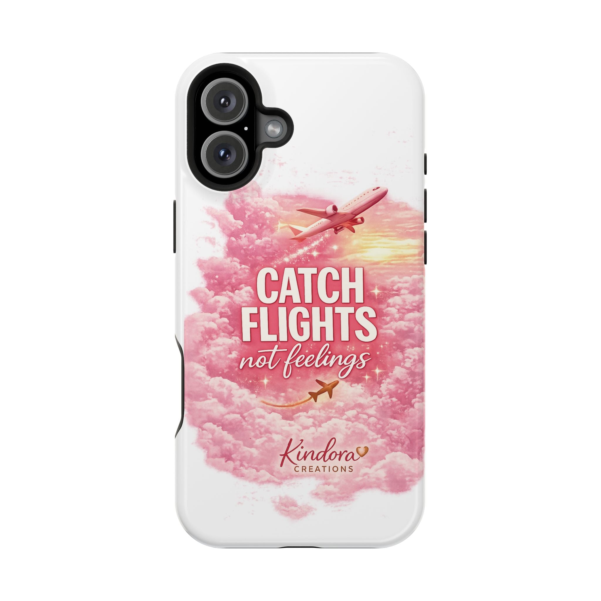iPhone Case — "Catch Flights Not Feelings" Magnetic Impact-Resistant Travel Phone Case