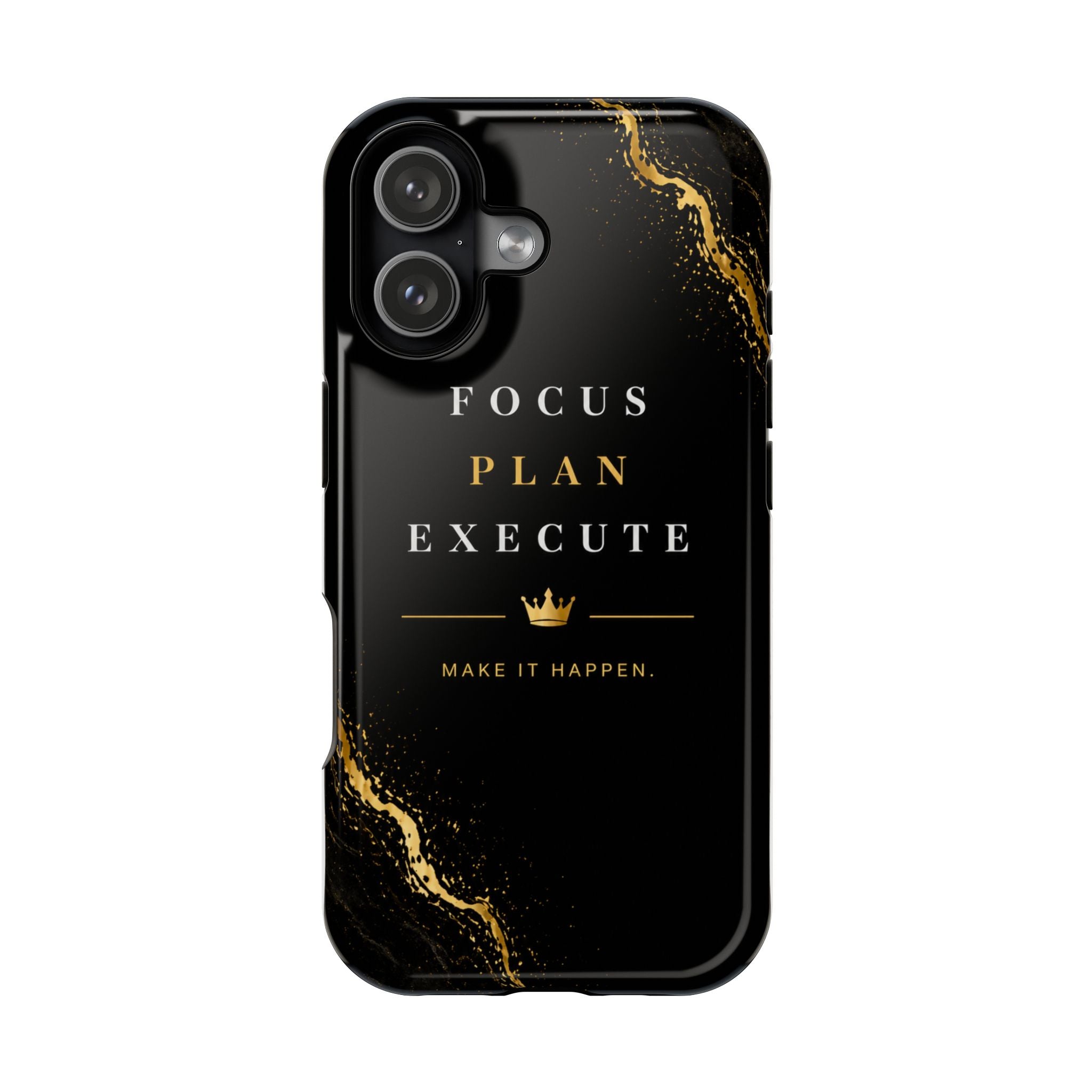 Motivational ‘Focus Plan Execute’ Magnetic Impact-Resistant Phone Case