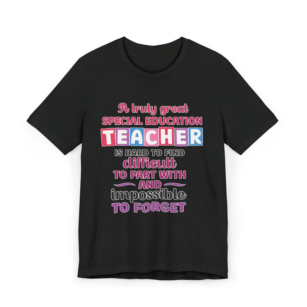 Special Education Teacher T-Shirt – "A Truly Great Special Education Teacher" with Isaiah 54:13 Back