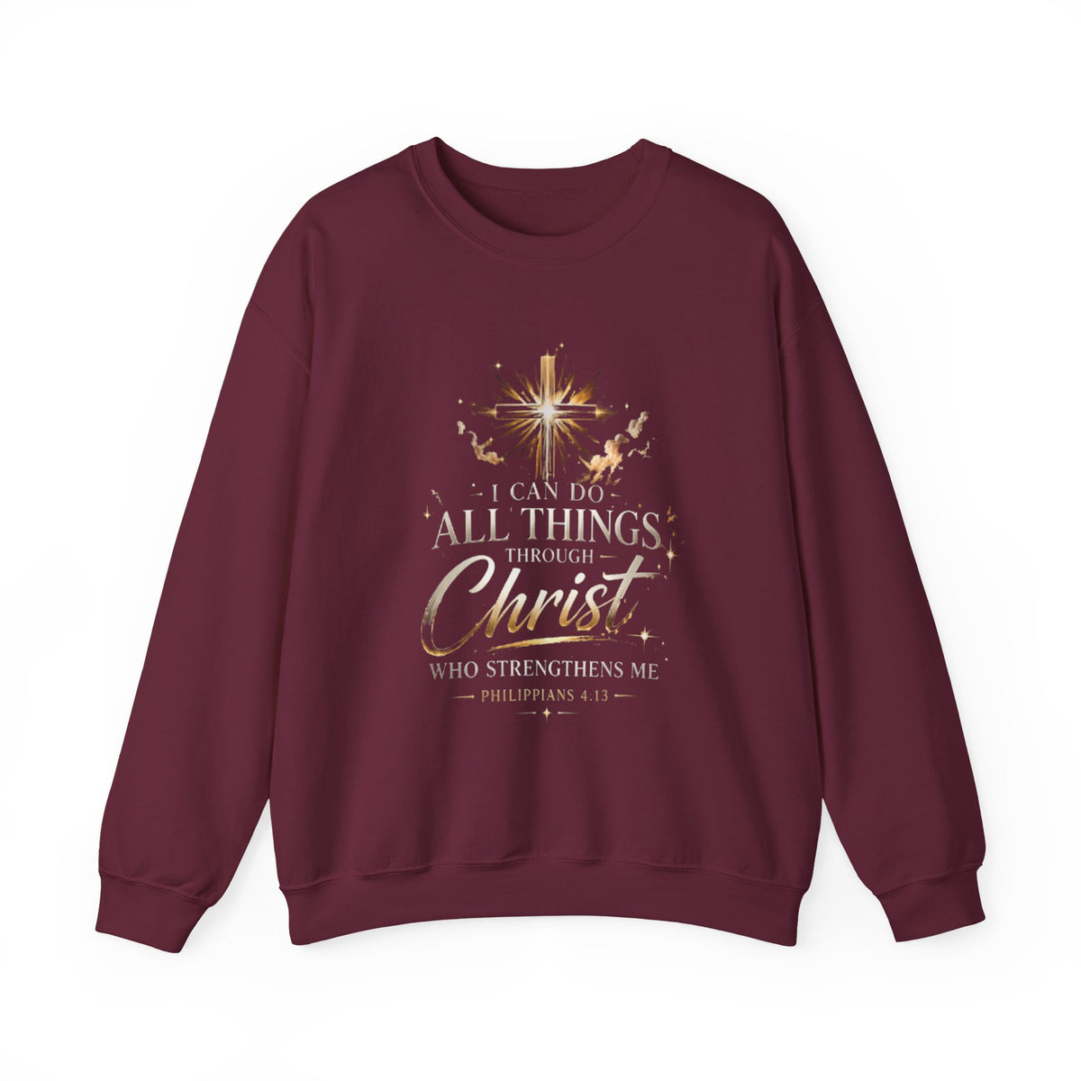 Crewneck Sweatshirt — “I Can Do All Things Through Christ” Faith Verse Pullover