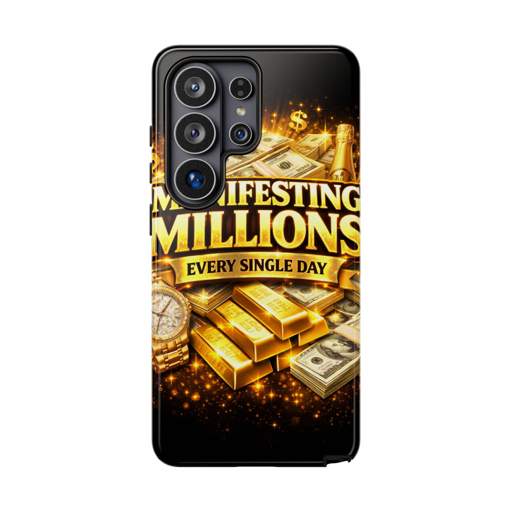 Phone Case - "Manifesting Millions Every Single Day" Motivational Money Design