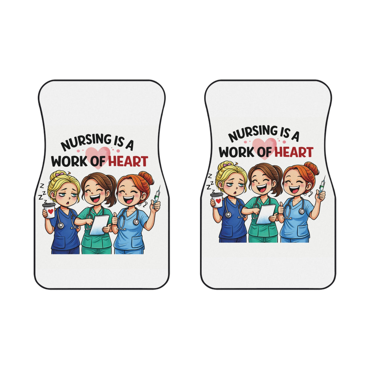 Nurse Car Mats - "Nursing Is a Work of Heart" Front Floor Mat Set