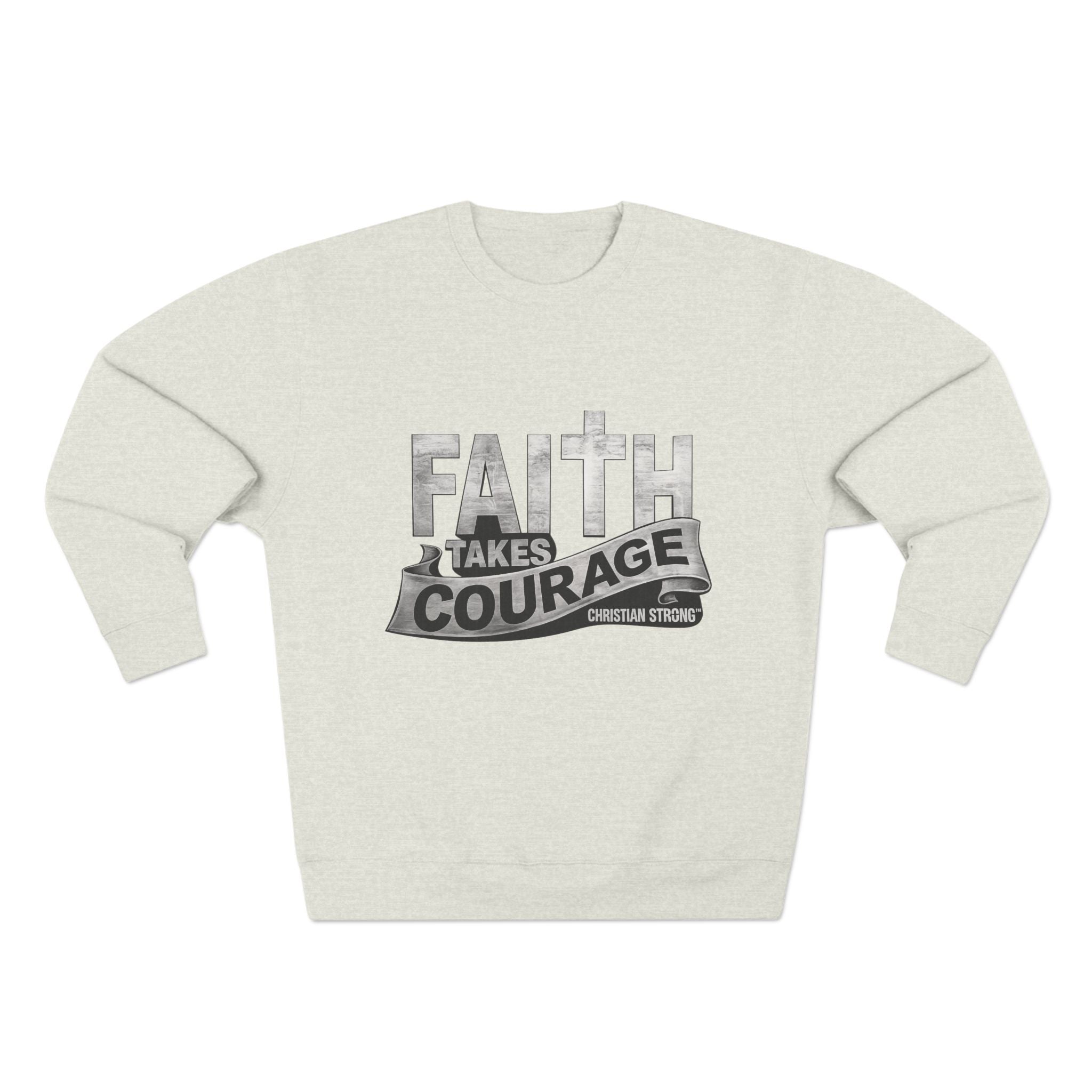 Faith Takes Courage Sweatshirt – Christian Inspirational Joshua 1:9 Scripture Pullover | Faith-Based Gift | Unisex Cozy Crewneck