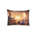 Let Go & Let God Pillow Sham — Christian Inspirational Decorative Pillowcase