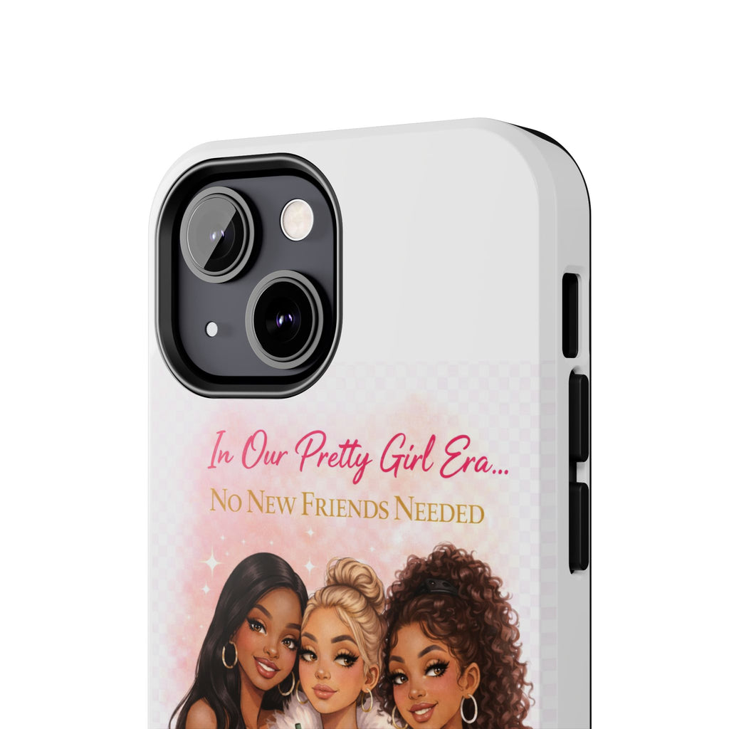 Tough Phone Case — "In Our Pretty Girl Era" Girls Night Protective Phone Cover