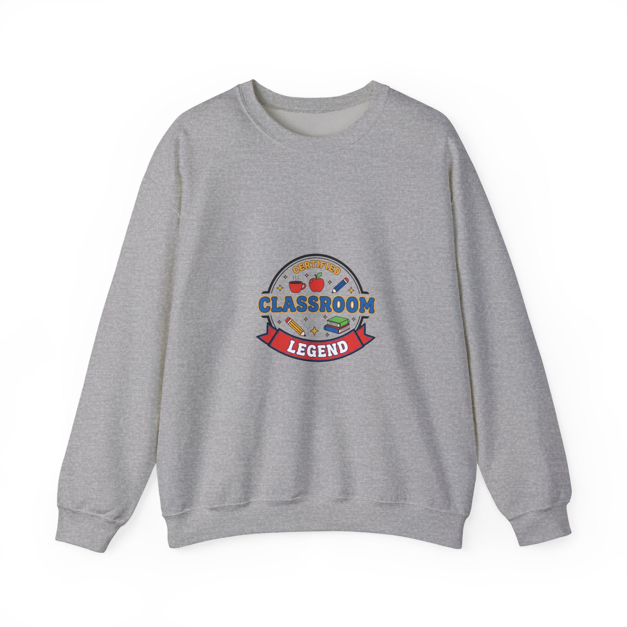 Classroom Legend Sweatshirt | Teacher Appreciation, Teacher Life