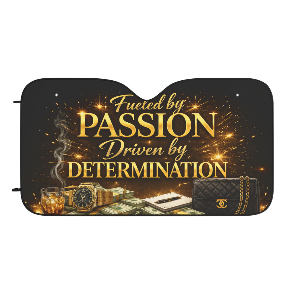 Car Sun Shade – "Fueled by Passion, Driven by Determination" Motivational Windshield Cover