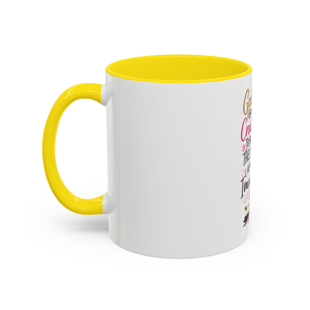 Inspirational Coffee Mug — "God Give Me Creativity to Build the Life I Always Imagined"