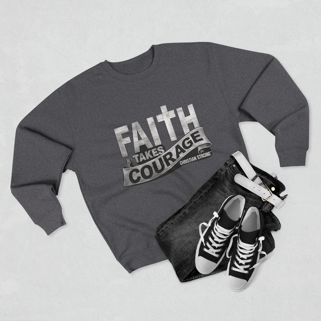 Faith Takes Courage Sweatshirt – Christian Inspirational Joshua 1:9 Scripture Pullover | Faith-Based Gift | Unisex Cozy Crewneck