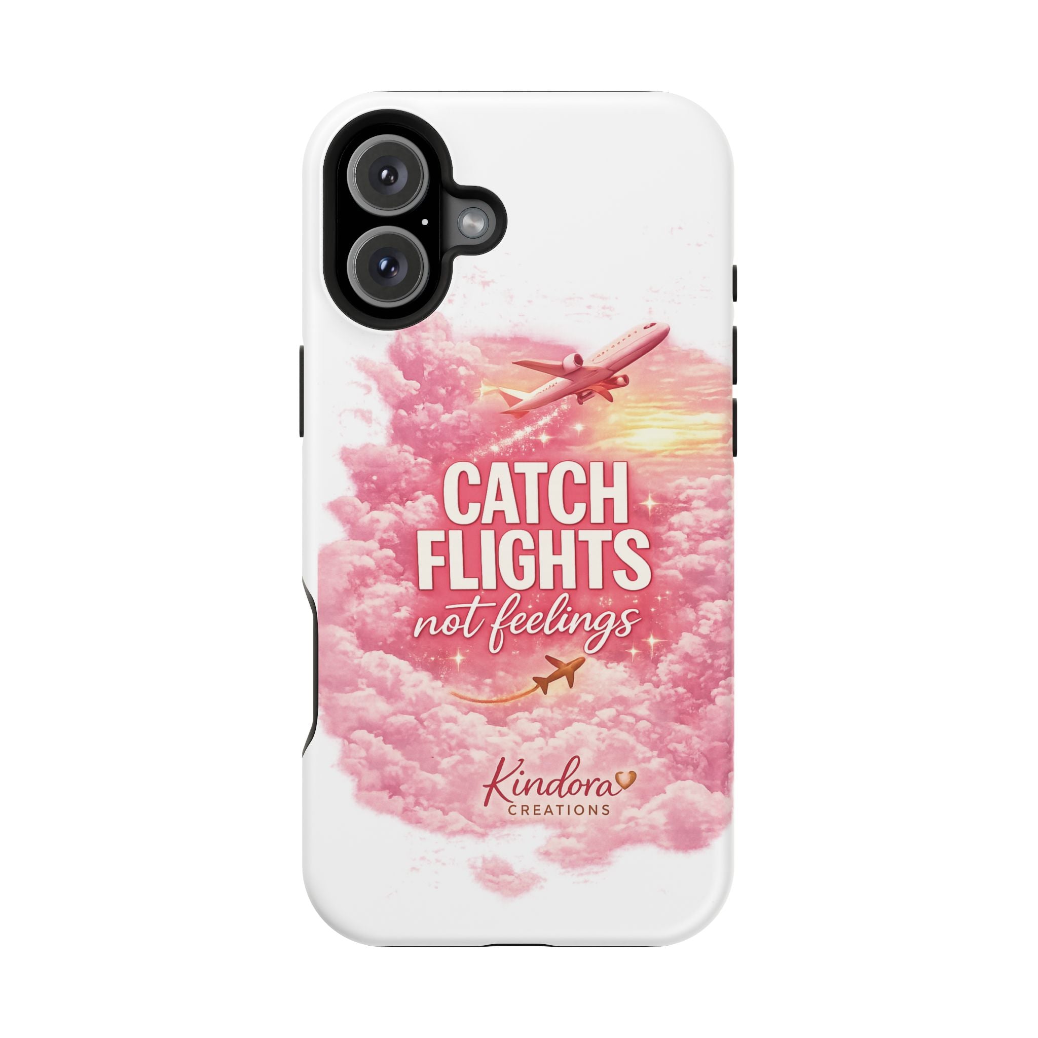 iPhone Case — "Catch Flights Not Feelings" Magnetic Impact-Resistant Travel Phone Case
