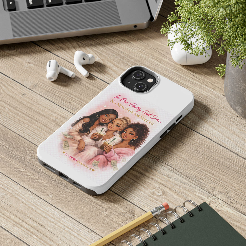 Tough Phone Case — "In Our Pretty Girl Era" Girls Night Protective Phone Cover