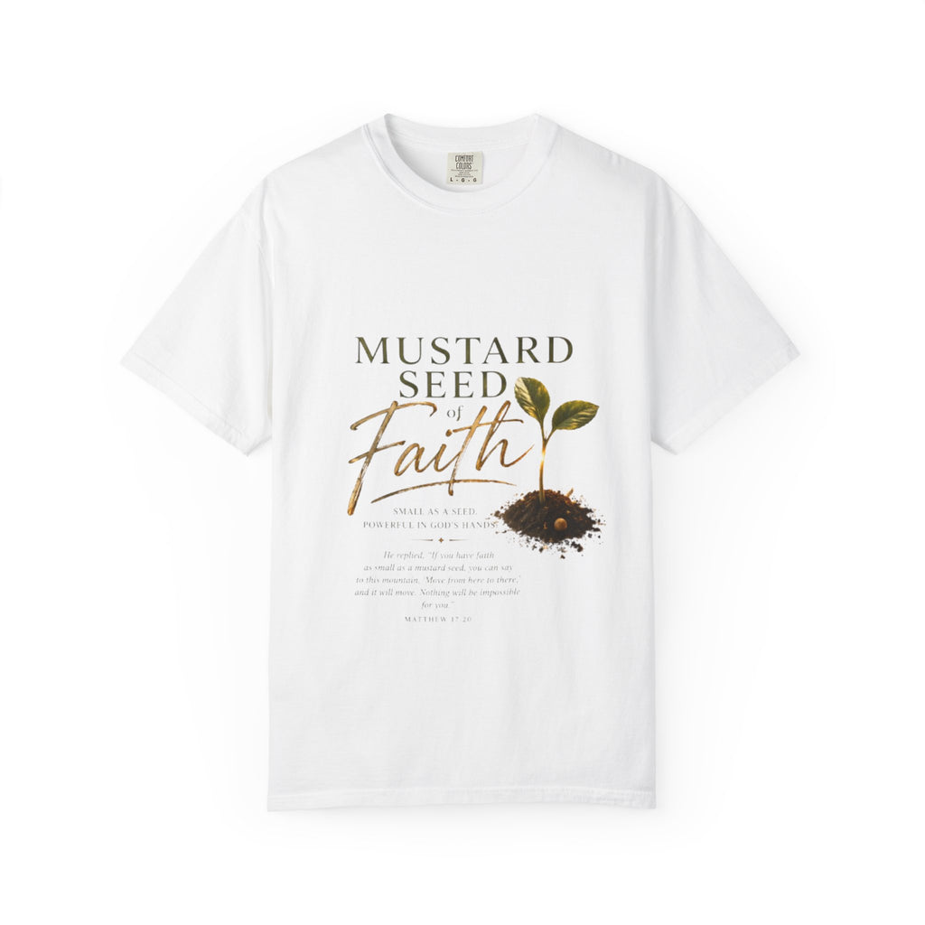 Mustard Seed of Faith T-Shirt — Inspirational Christian Scripture Tee (Matthew 17:20)