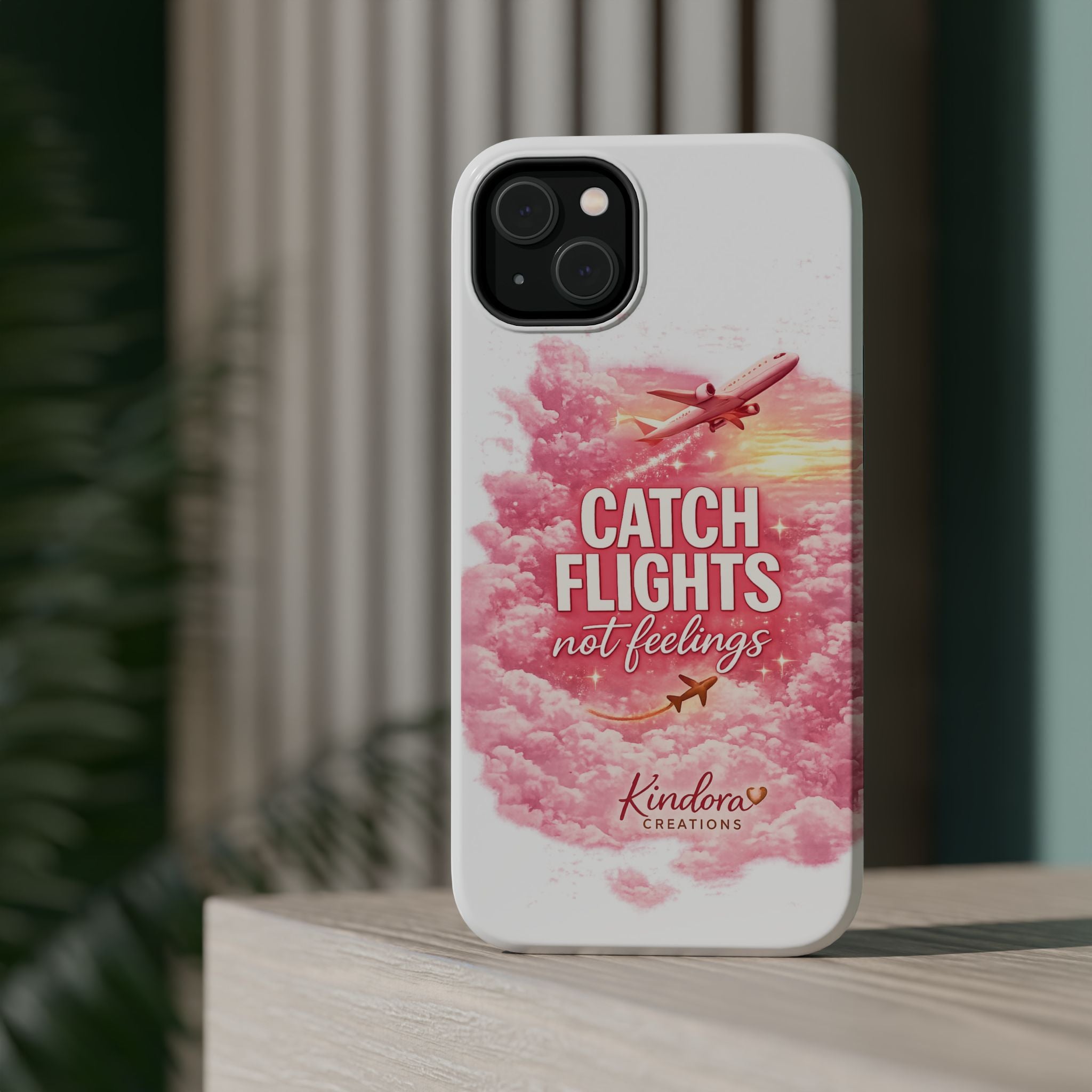 iPhone Case — "Catch Flights Not Feelings" Magnetic Impact-Resistant Travel Phone Case