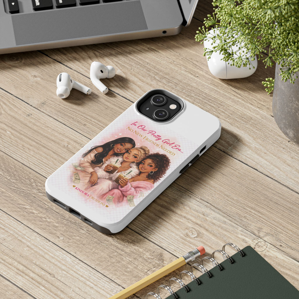 Tough Phone Case — "In Our Pretty Girl Era" Girls Night Protective Phone Cover