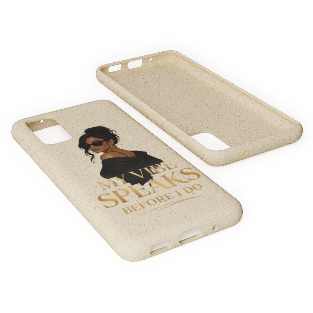 Biodegradable Phone Case — 'My Vibe Speaks Before I Do' Stylish Eco-Friendly Phone Cover